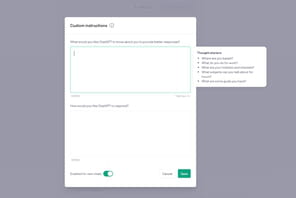 ChatGPT&nbsp;: comment (bien) utiliser Custom instructions